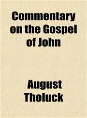 Commentary on the Gospel of John,1154667324,9781154667325
