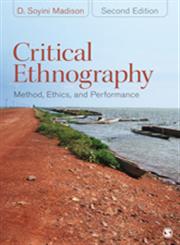 Critical Ethnography Method, Ethics, and Performance,1412980240,9781412980241