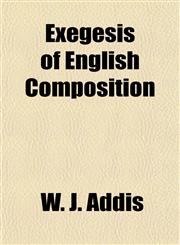 Exegesis of English Composition,1152454986,9781152454989