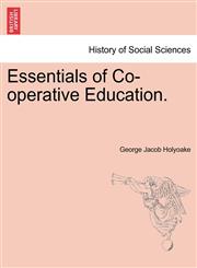 Essentials of Co-operative Education.,1241170584,9781241170585
