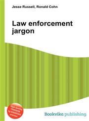 Law Enforcement Jargon,5510769750,9785510769753