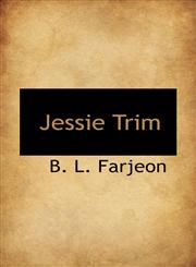 Jessie Trim,1116079437,9781116079432