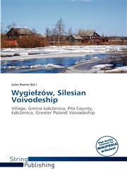 Wygiełzów, Silesian Voivodeship,6138621476,9786138621478