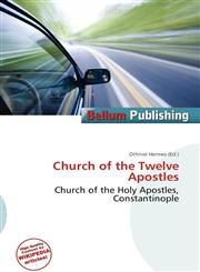 Church of the Twelve Apostles,6136685140,9786136685144