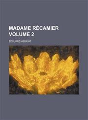 Madame Recamier Volume 2,1150805544,9781150805547
