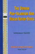 The Ummah, Pan-Islamism and Muslim Nation-States 1st Edition,8185220856,9788185220856