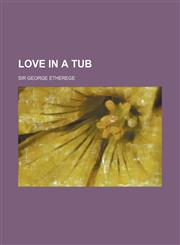 Love in a Tub,1150411406,9781150411403