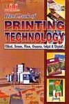 Hand Book of Printing Technology Offset, Screen, Flexo, Gravure, Inkjet & Digital,8186732756,9788186732755