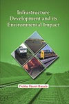Infrastructure Development and Its Environmental Impact Study of Konkan Railways,818069450X,9788180694509