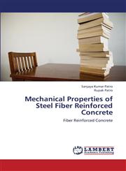 Mechanical Properties of Steel Fiber Reinforced Concrete,3659226157,9783659226151