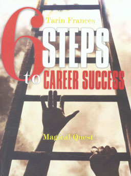 6 Steps to Career Success Magical Quest A Delightful, Inspiring, and Informative Book that will Transform Your Life 1st Jaico Impression,8179923223,9788179923221