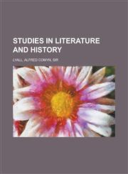 Studies in Literature and History,1153794195,9781153794190