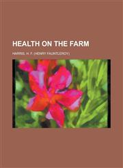 Health on the Farm,1153799820,9781153799829