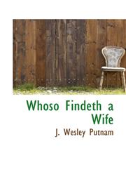 Whoso Findeth a Wife,1116922606,9781116922608