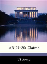 AR 27-20 Claims,1288307276,9781288307272