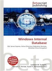 Windows Internal Database,6133560363,9786133560369