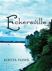 Eckersville,1630007927,9781630007928