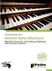 Norman Bates (Musician),6201623965,9786201623965