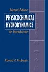 Physicochemical Hydrodynamics An Introduction 2nd Edition,0471458309,9780471458302