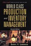 World Class Production and Inventory Management 2nd Edition,0471178551,9780471178552