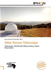 Otto Struve Telescope,6138645170,9786138645177