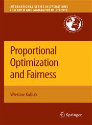 Proportional Optimization and Fairness,0387877185,9780387877181