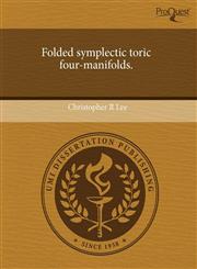 Folded symplectic toric four-manifolds.,1243713674,9781243713674