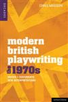 Modern British Playwriting The 1970s Voices, Documents, New Interpretations 1st Edition,1408129388,9781408129388