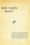 Who Wants Peace?
