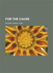 For the Cause,1151393312,9781151393319