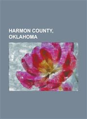 Harmon County, Oklahoma Hollis, Oklahoma, Gould, Oklahoma, National Register of Historic Places Listings in Harmon County, Oklahoma, Vinson,115612770X,9781156127704