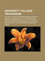 University College Trivandrum University College Trivandrum alumni, University College Trivandrum faculty, Vishnunarayanan Namboothiri,1158220081,9781158220083