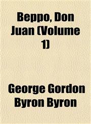 Beppo, Don Juan (Volume 1),1151914797,9781151914798