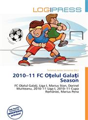 2010-11 FC Oţelul Galaţi Season,613682549X,9786136825496