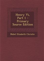 Henry VI, Part 1,1289501343,9781289501341