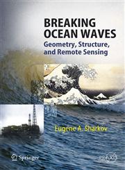 Breaking Ocean Waves Geometry, Structure and Remote Sensing,3540298274,9783540298274