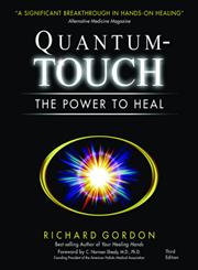 Quantum-Touch The Power to Heal,1556435940,9781556435942