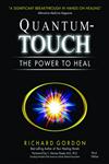 Quantum-Touch The Power to Heal,1556435940,9781556435942