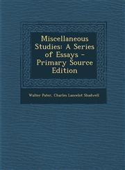 Miscellaneous Studies A Series of Essays - Primary Source Edition,129500061X,9781295000616