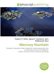 Mercury fountain,6134259608,9786134259606
