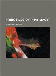 Principles of pharmacy,1236007174,9781236007179