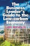 The Business Leader's Guide to the Low Carbon Economy,1409423514,9781409423515