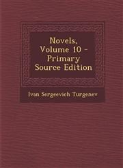Novels, Volume 10 - Primary Source Edition,1294139681,9781294139683
