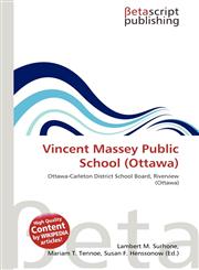 Vincent Massey Public School (Ottawa),6135011073,9786135011074