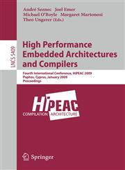 High Performance Embedded Architectures and Compilers Fourth International Conference, HiPEAC 2009,3540929894,9783540929895