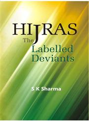 Hijras The Labelled Deviants,8121202663,9788121202664
