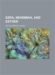 Ezra, Nehemiah, and Esther,1150864443,9781150864445