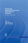 Community, Environment and Local Governance in Indonesia Locating the Commonweal,0415541093,9780415541091