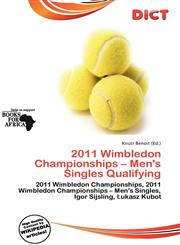 2011 Wimbledon Championships - Men's Singles Qualifying,6137124967,9786137124963