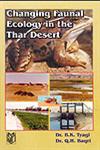 Changing Faunal Ecology in the Thar Desert 1st Edition,8172334028,9788172334024